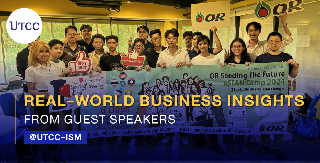 Real-world business insights from guest speakers @ UTCC-iSM.
