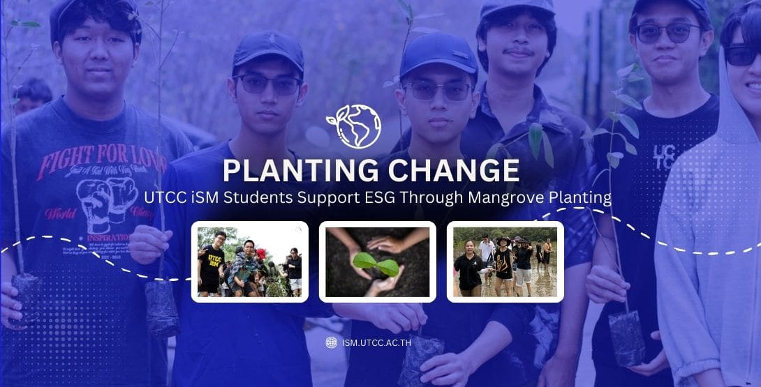 Planting Change – UTCC iSM Students Support ESG Through Mangrove Planting