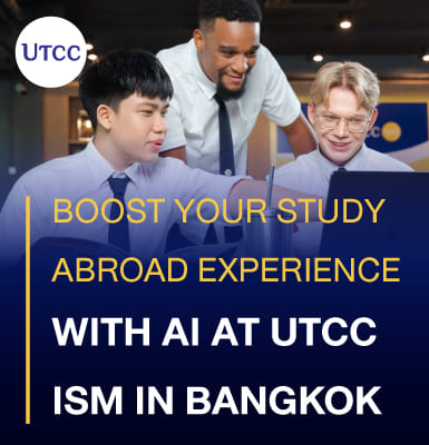 Boost Your Study Abroad Experience with AI at UTCC-iSM in Bangkok