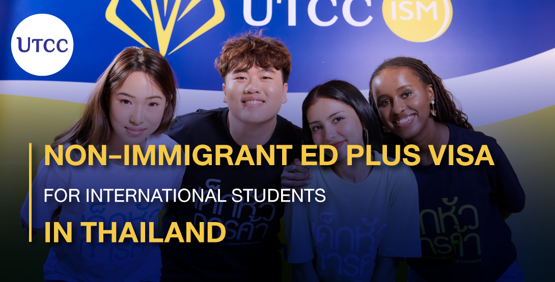Non-Immigrant ED Plus Visa for international students in Thailand